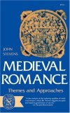 Medieval Romance Themes and Approaches 1974 9780393007152 Front Cover