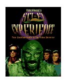 Sci-Fi Experience Your Quantum Guide to the Video Universe 1997 9780787606152 Front Cover