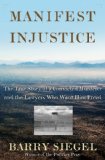 Manifest Injustice The True Story of a Convicted Murderer and the Lawyers Who Fought for His Freedom cover art