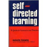 Self-Directed Learning : A Guide for Learners and Teachers 1st 9780842822152 Front Cover