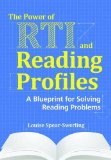 Power of RTI and Reading Profiles A Blueprint for Solving Reading Problems  9781598573152 Front Cover