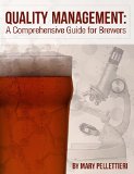 Quality Management A Comprehensive Guide for Brewers  9781938469152 Front Cover