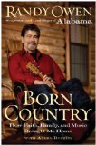 Born Country How Faith, Family, and Music Brought Me Home 2009 9780061673153 Front Cover