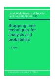 Stopping Time Techniques for Analysts and Probabilists 1984 9780521317153 Front Cover