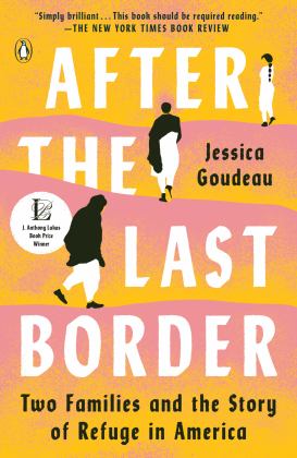 After the Last Border Two Families and the Story of Refuge in America  9780525559153 Front Cover