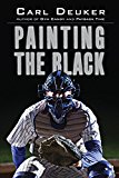 Painting the Black  9780544541153 Front Cover