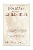 Ina May's Guide to Childbirth Updated with New Material cover art