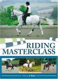 Riding Masterclass 2008 9780715329153 Front Cover