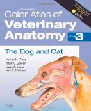 Color Atlas of Veterinary Anatomy, Volume 3, the Dog and Cat 