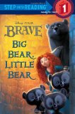 Big Bear, Little Bear (Disney/Pixar Brave) 2012 9780736429153 Front Cover