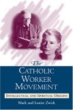 Catholic Worker Movement Intellectual and Spiritual Origins cover art