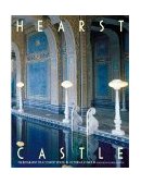 Hearst Castle The Biography of a Country House  9780810934153 Front Cover