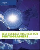 Best Business Practices for Photographers 2006 9781598633153 Front Cover