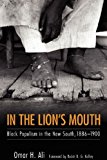 In the Lion's Mouth Black Populism in the New South, 1886-1900  9781617037153 Front Cover