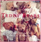 Teddy Bears An Anthology of Verse and Prose 1999 9781859671153 Front Cover