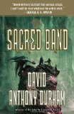 Sacred Band The Acacia Trilogy, Book Three 2012 9780307947154 Front Cover