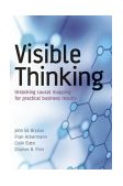 Visible Thinking Unlocking Causal Mapping for Practical Business Results  9780470869154 Front Cover