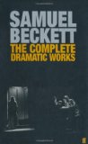 Complete Dramatic Works of Samuel Beckett  9780571229154 Front Cover