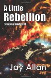 Little Rebellion Crimson Worlds III 2013 9780615738154 Front Cover