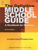 Definitive Middle School Guide A Handbook for Success