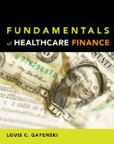 Fundamentals of Healthcare Finance  9781567933154 Front Cover