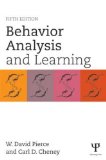 Behavior Analysis and Learning Fifth Edition cover art