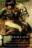 Waterloo June 18, 1815: the Battle for Modern Europe cover art