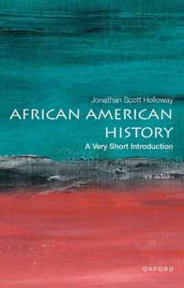 African American History A Very Short Introduction  9780190915155 Front Cover