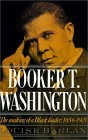 Booker T. Washington The Making of a Black Leader, 1856-1901 cover art