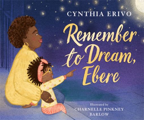 Remember to Dream, Ebere  9780316496155 Front Cover