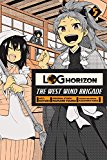 Log Horizon: the West Wind Brigade, Vol. 5 2017 9780316553155 Front Cover