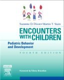 Encounters with Children Pediatric Behavior and Development