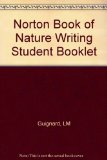Norton Book of Nature Writing : Field Guide 1st 9780393978155 Front Cover