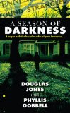 Season of Darkness It Began with the Brutal Murder of Pure Innocence... 2010 9780425239155 Front Cover