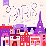 Paris A Book of Shapes  9780448489155 Front Cover
