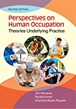 Perspectives in Occupational Therapy: Theories Underlying Practice  9780803659155 Front Cover