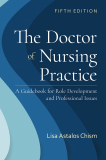 The Doctor of Nursing Practice: A Guidebook for Role Development and Professional Nursing Practice  9781284233155 Front Cover