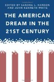American Dream in the 21st Century 