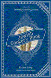 Jewish Cookery Book On Principles of Economy 2012 9781449423155 Front Cover