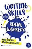 Writing Skills for Social Workers 3rd 9781473969155 Front Cover