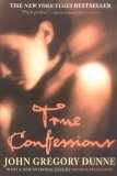 True Confessions A Novel cover art