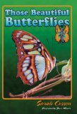 Those Beautiful Butterflies 2008 9781561644155 Front Cover