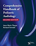 Comprehensive Handbook of Pediatric Audiology 2nd 9781597566155 Front Cover