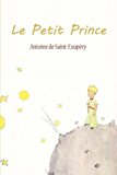Le Petit Prince (French Edition) 1st 9781607964155 Front Cover