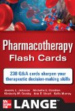 Pharmacotherapy Flash Cards  9780071741156 Front Cover