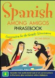 Spanish among Amigos Phrasebook, Second Edition  cover art