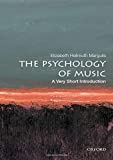 Psychology of Music A Very Short Introduction  9780190640156 Front Cover