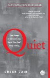 Quiet The Power of Introverts in a World That Can't Stop Talking 2013 9780307352156 Front Cover