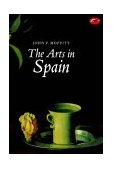 Arts in Spain from Prehistory to Postmodernism cover art