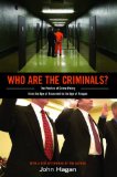 Who Are the Criminals? The Politics of Crime Policy from the Age of Roosevelt to the Age of Reagan
